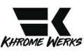 KHROME WERKS