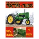 HOW TO PAINT TRUCKS & TRACTORS