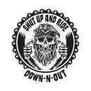 Down-n-Out Shut up and ride sticker