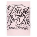 Queen Kerosin Trust no one T-Shirt Pink