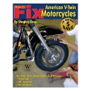 HOW TO FIX AMERICAN V-TWIN MOTORCYCLES